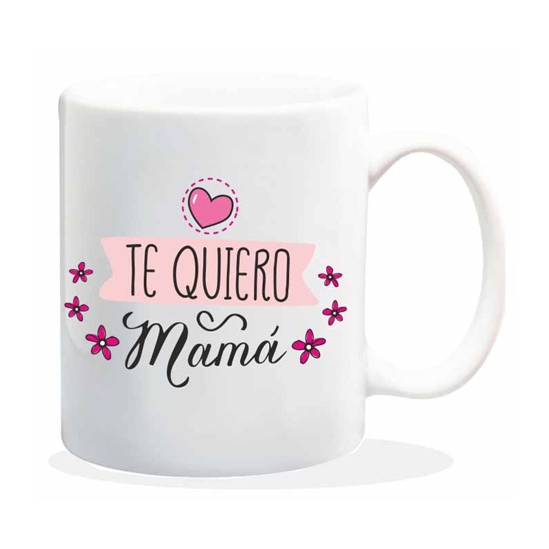 MUG CON MENSAJE TE QUIERO MAMA 8 x 8 x 9,5 cm. MUG CON MENSAJE TE QUIERO MAMA 8 x 8 x 9,5 cm.