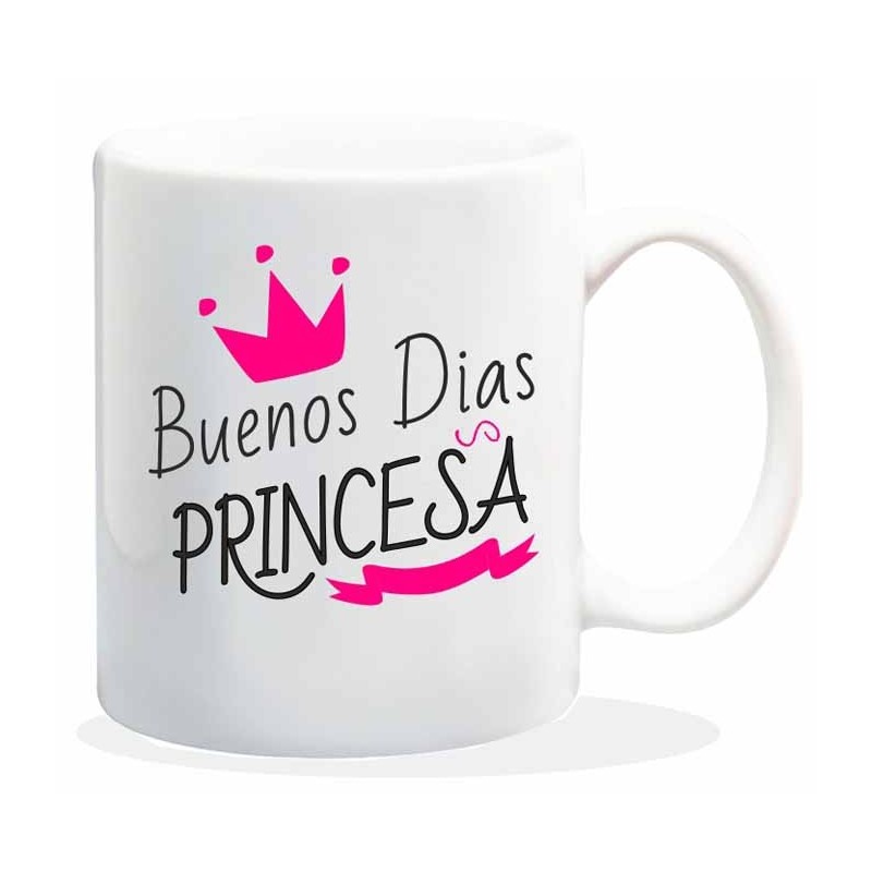 MUG CON MENSAJE BUENOS DIAS PRINCESA 8 x 8 x 9,5 cm. MUG CON MENSAJE BUENOS DIAS PRINCESA 8 x 8 x 9,5 cm.