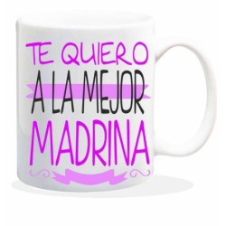 MUG CON MENSAJE TE QUIERO,LA MEJOR MADRINA 8 x 8 x 9,5 cm.