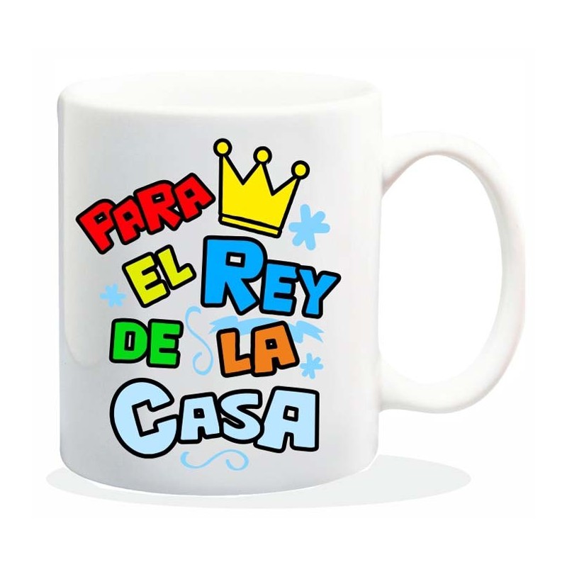 MUG CON MENSAJE PARA EL REY DE LA CASA 8 x 8 x 9,5 cm. MUG CON MENSAJE PARA EL REY DE LA CASA 8 x 8 x 9,5 cm.