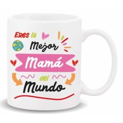MUG CON MENSAJE ,ERES LA MEJOR MAMA.... 8 x 8 x 9,5 cm.