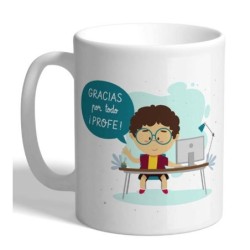 MUG CON MENSAJE ,GRACIAS POR TODO PROFE BOY 8 x 8 x 9,5 cm.