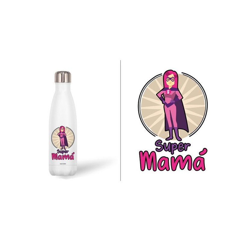 BOTELLA ACERO INOX 500 ML. SUPER MAMA 7 cm. x 3,50 cm. x 26,50 cm.