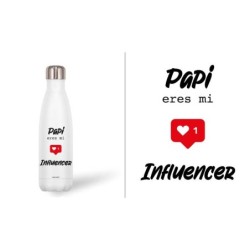 BOTELLA ACERO INOX 500 ML. PAPI...INFLUENCER 7 x 3,50 x 26,50 cm.