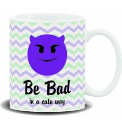 MUG CON MENSAJE EMOTICON,BE BAD.... SIMPATICO.... 8 x 8 x 9,5 cm.