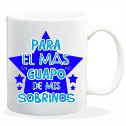 MUG COLECCION FAMILIA, PARA EL MAS GUAPO...SOBRINO 8 x 8 x 9,5 cm.
