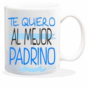 MUG CON MENSAJE TE QUIERO,EL MEJOR PADRINO