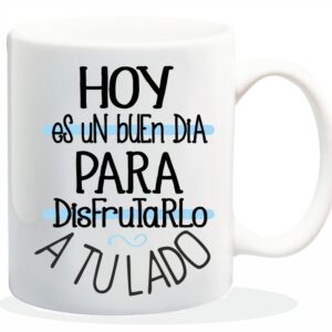 NEW MUG CON MENSAJE ALGUN DIA SOÑAREMOS...