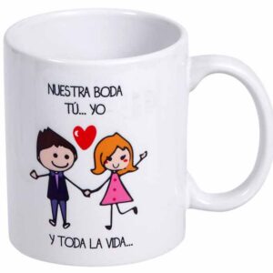 MUG CON MENSAJE NUESTRA BODA...TU..YO..