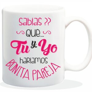 MUG ENAMORADOS SABIAS QUE TU Y YO.....