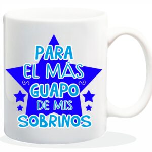 MUG COLECCION FAMILIA, PARA EL MAS GUAPO...SOBRINO