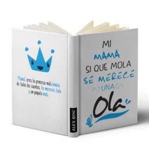 LIBRETA CON MENSAJE A6,MI MAMA SI QUE MOLA...